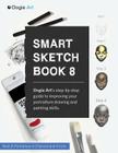 Smart Sketch Book 8: Oogie Art's step-by-step guide to drawing portraits in charcoal and acrylic. Cover Image