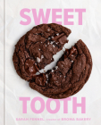 Sweet Tooth: 100 Desserts to Save Room For (A Baking Book) Cover Image
