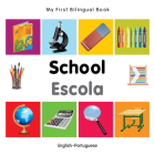 My First Bilingual Book–School (English–Portuguese) Cover Image