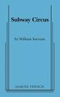 Subway Circus Cover Image