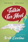Talkin' Tar Heel: How Our Voices Tell the Story of North Carolina Cover Image