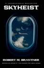 Skyheist: An Aviation Thriller Cover Image