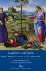 Cognitive Confusions: Dreams, Delusions and Illusions in Early Modern Culture Cover Image