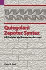 Quiegolani Zapotec Syntax: A Principles and Parameters Account (Sil International and the University of Texas at Arlington P #136) Cover Image