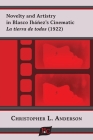Novelty and Artistry in Blasco Ibáñez's Cinematic La tierra de todos (1922) By Christopher L. Anderson Cover Image
