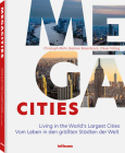 Megacities: Living in the World's Largest Cities By Christoph Mohr, Bastian Barenbrock, Oliver Fulling Cover Image