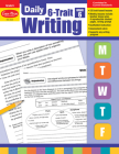 Daily 6-Trait Writing, Grade 6 Teacher Edition By Evan-Moor Corporation Cover Image