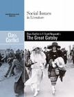 Class Conflict in F. Scott Fitzgerald's the Great Gatsby (Social Issues in Literature) By Claudia Durst Johnson (Editor) Cover Image