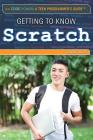 Getting to Know Scratch (Code Power: A Teen Programmer's Guide) By Jeanne Nagle Cover Image