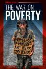 The War on Poverty (Special Reports Set 2) By Carolee Laine Cover Image