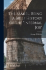 The Samiel, Being a Brief History of the 