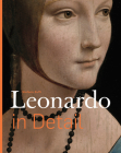 Leonardo in Detail By Stefano Zuffi Cover Image