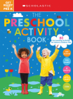 The Preschool Activity Book: Scholastic Early Learners (Activity Book) By KATIE HEIT (Editor), Scholastic Cover Image