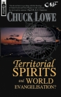 Territorial Spirits and World Evangelisation? By Chuck Lowe Cover Image