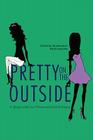 Pretty on the Outside, 1 (Young #1) By Kate Kingsley Cover Image