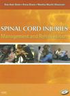Spinal Cord Injuries: Management and Rehabilitation [With DVD] Cover Image