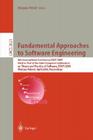Fundamental Approaches to Software Engineering: 6th International Conference, Fase 2003, Held as Part of the Joint European Conferences on Theory and (Lecture Notes in Computer Science #2621) Cover Image