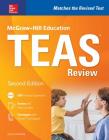 McGraw-Hill Education Teas Review, Second Edition Cover Image