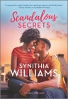 Scandalous Secrets By Synithia Williams Cover Image