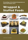 Wrapped and Stuffed Foods (Proceedings of the Oxford Symposium on Food and Cookery) Cover Image