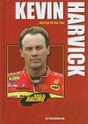 Kevin Harvick: Racing to the Top (Heroes of Racing) Cover Image