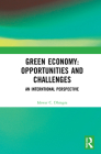 Green Economy: Opportunities and Challenges: An Interntional Perspective Cover Image