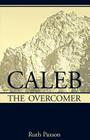 Caleb the Overcomer Cover Image