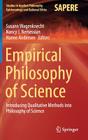 Empirical Philosophy of Science: Introducing Qualitative Methods Into Philosophy of Science (Studies in Applied Philosophy #21) Cover Image