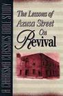 Lessons of Azusa Street on Revival: A Charisma Classics Bible Study By Larry Keefauver Cover Image