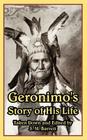 Geronimo's Story of His Life Cover Image