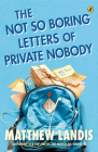 The Not So Boring Letters of Private Nobody Cover Image