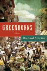 Greenhorns: Stories By Richard Slotkin Cover Image
