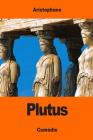Plutus By André-Charles Brotier (Translator), Aristophane Cover Image