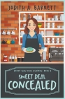 Sweet Deal Concealed By Judith a. Barrett Cover Image