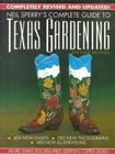 Neil Sperry's Complete Guide to Texas Gardening By Neil Sperry Cover Image