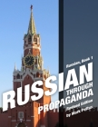 Russian, Book 1: Russian Through Propaganda By Mark R. Pettus Cover Image