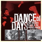 Dance of Days: Two Decades of Punk in the Nation's Capital By Mark Andersen, Mark Jenkins Cover Image