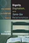 Dignity, Dogmatism, and Same-Sex Relationships Cover Image