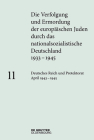 Deutsches Reich Und Protektorat Böhmen Und Mähren April 1943 - 1945 By Lisa Hauff (Editor) Cover Image