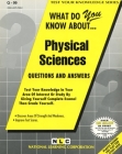 PHYSICAL SCIENCES: Passbooks Study Guide (Test Your Knowledge Series (Q)) By National Learning Corporation Cover Image