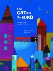 The Cat and the Bird: A Children's Book Inspired by Paul Klee (Children's Books Inspired by Famous Artworks) By Géraldine Elschner Cover Image