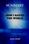 Summary of How I Saved the World by Jesse Watters Cover Image