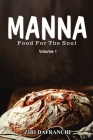 Manna: Food For The Soul (Volume 1) Cover Image