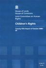 Children's Rights: Twenty-Fifth Report of Session 2008-09 Report, Together with Formal Minutes and Oral and Written Evidence: House of Lords Paper 157 (Hl Paper) Cover Image
