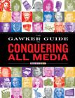 The Gawker Guide to Conquering All Media Cover Image