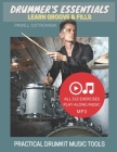 Drummer's Essentials - Learn Groove & Fills: Practical Drumkit Music Tools Cover Image