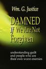 Damned If We Are Not Forgiven Cover Image