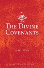 The Divine Covenants By A. W. Pink Cover Image