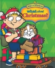 What about Christmas? By Chip Fuller Cover Image