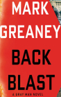 Back Blast (Gray Man #5) By Mark Greaney, Jay Snyder (Read by) Cover Image